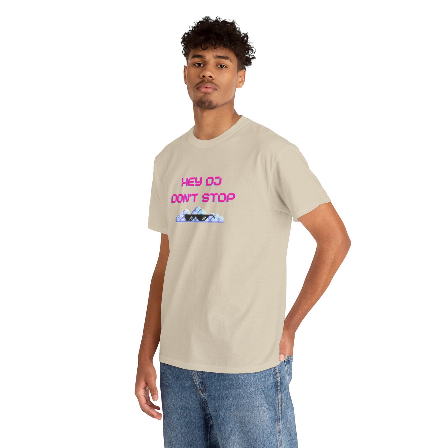 Hey DJ Don't Stop Unisex Heavy Cotton Tee