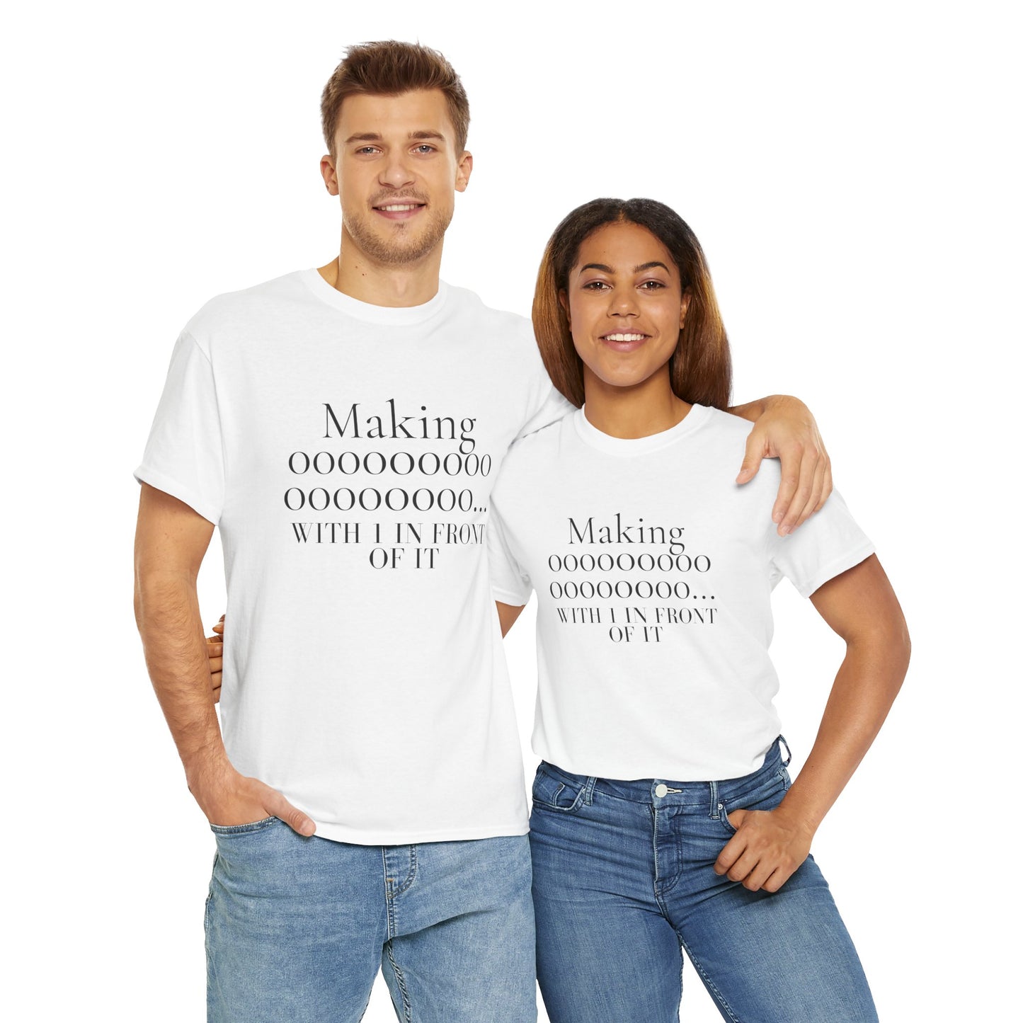 Making 0s with 1 in front of it - Unisex Heavy Cotton Tee