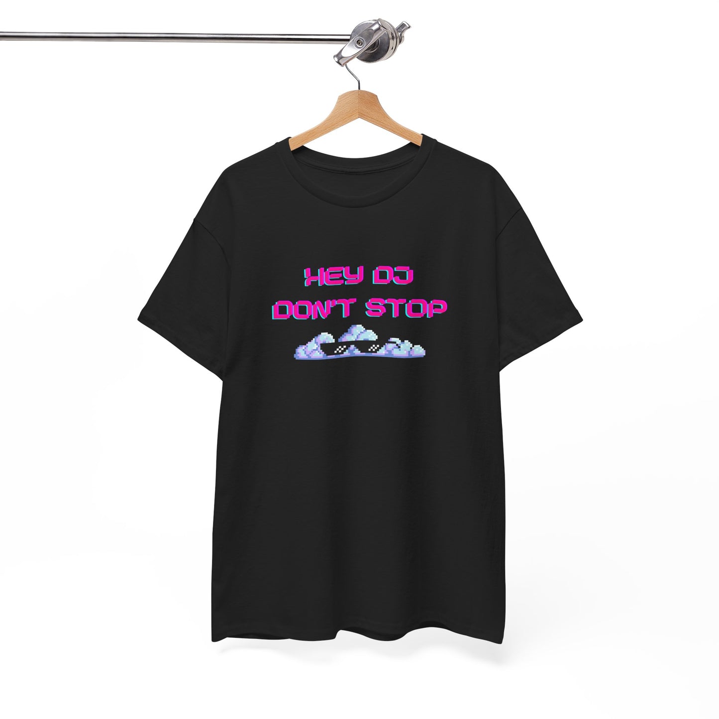 Hey DJ Don't Stop Unisex Heavy Cotton Tee