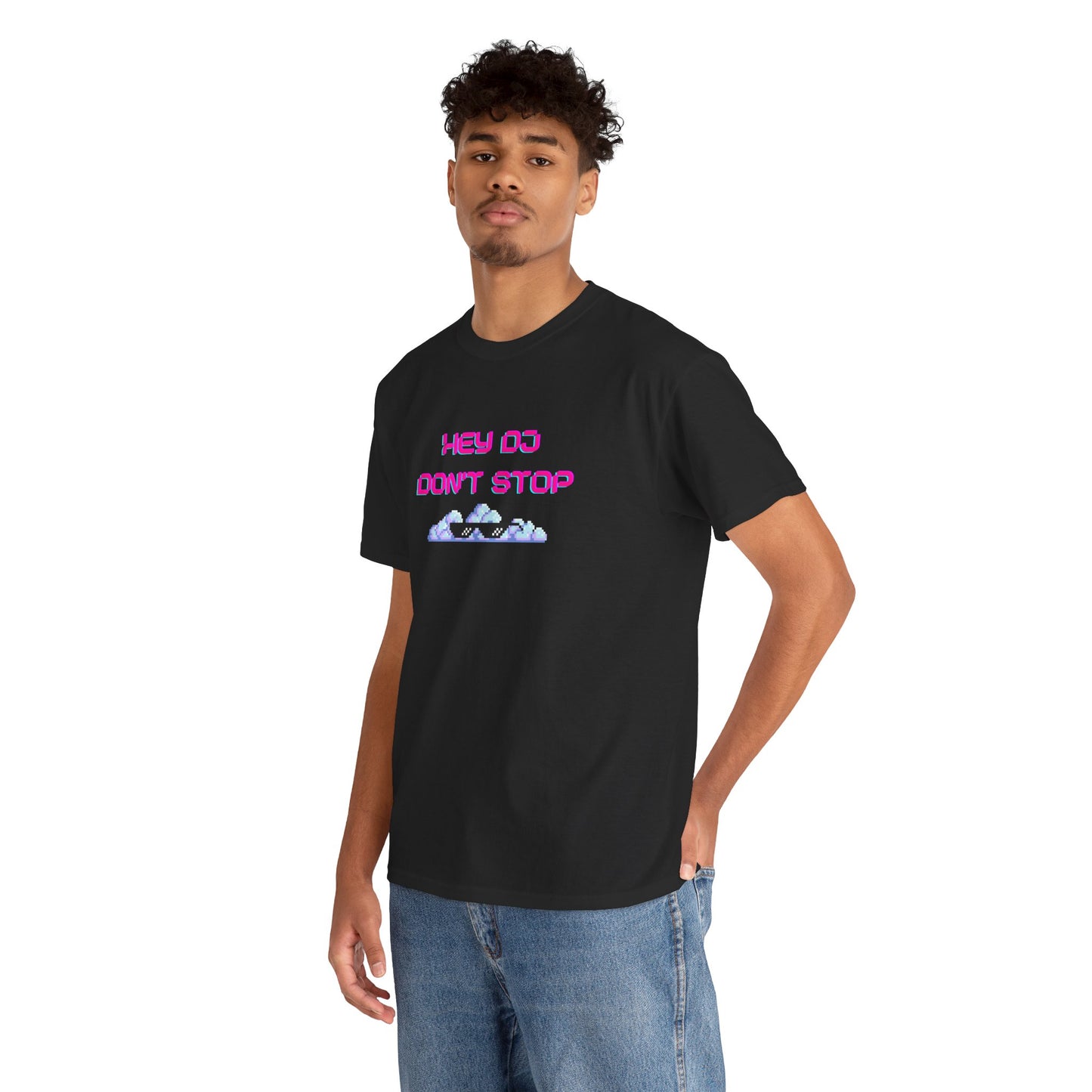 Hey DJ Don't Stop Unisex Heavy Cotton Tee