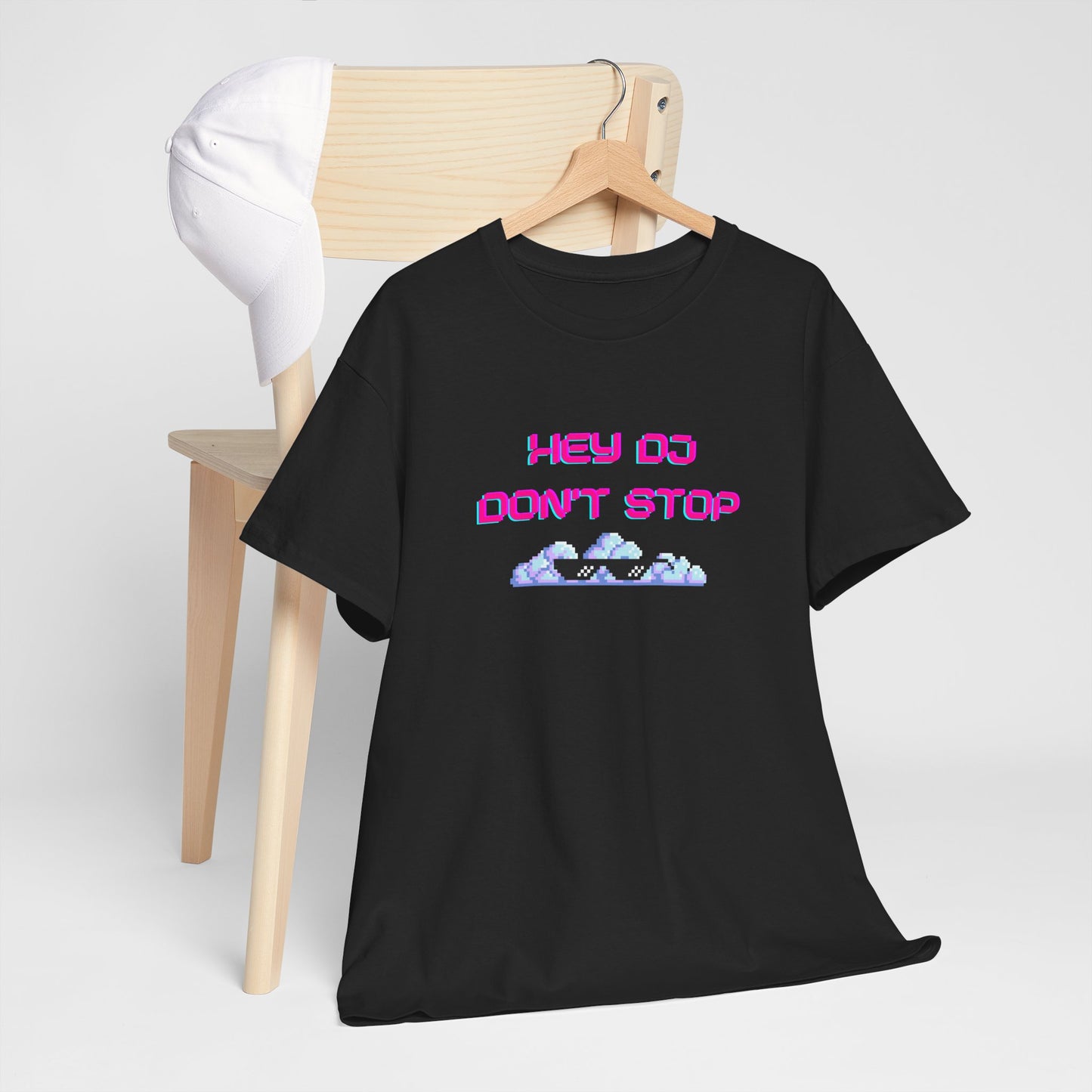 Hey DJ Don't Stop Unisex Heavy Cotton Tee