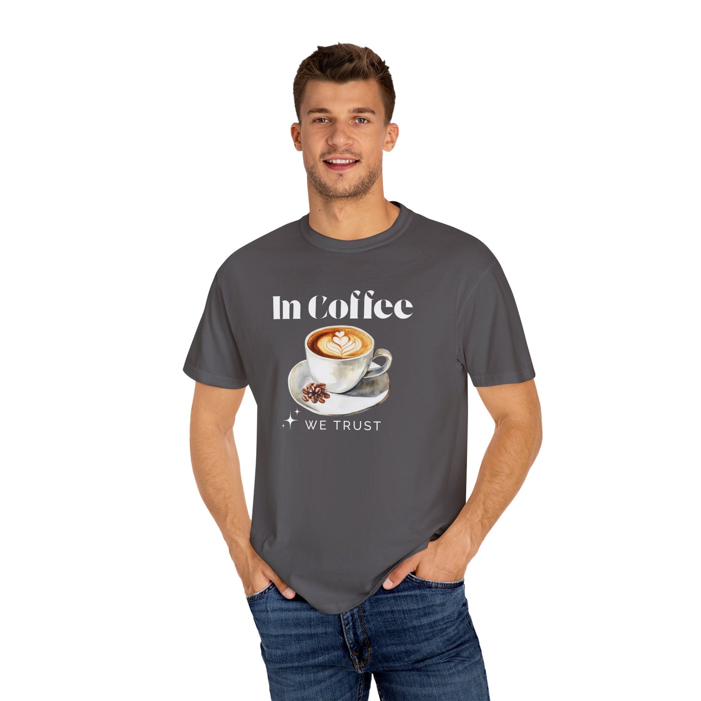 In Coffee We Trust Unisex T-Shirt