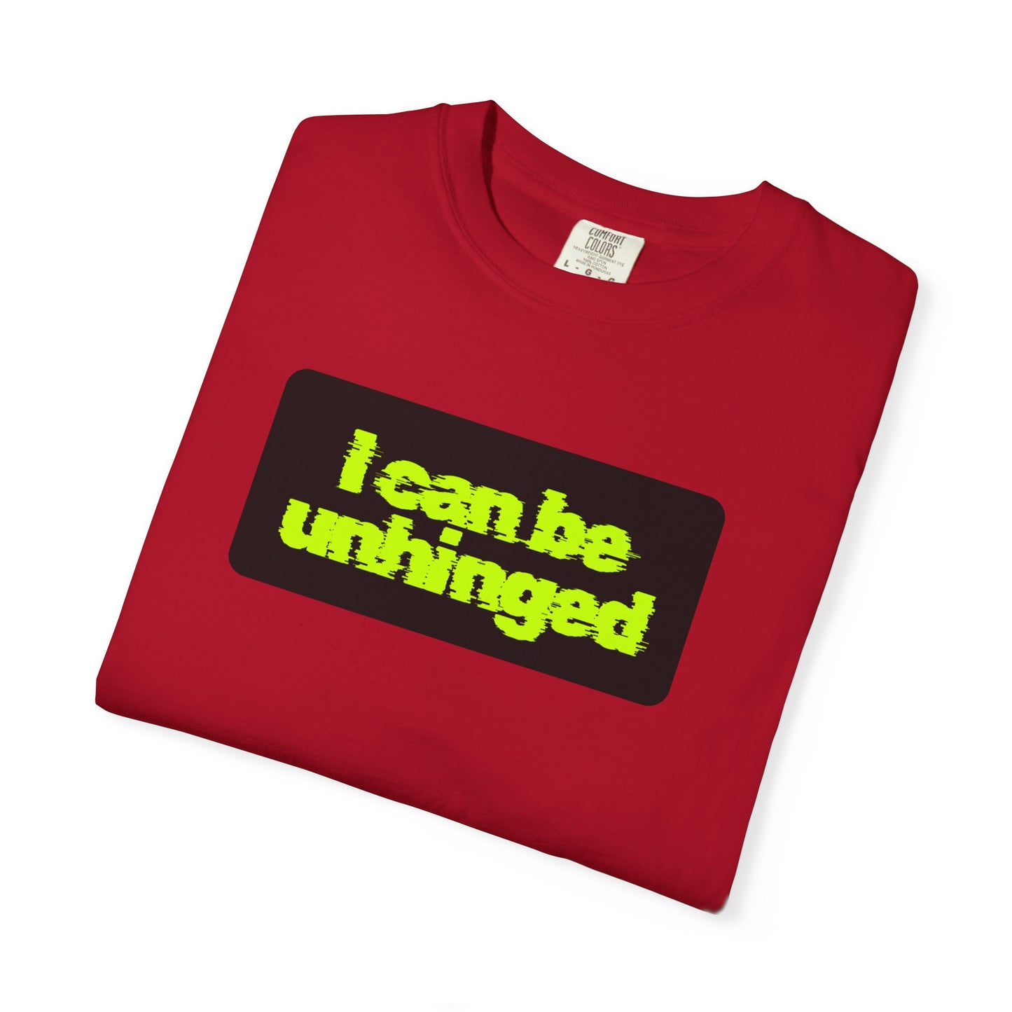 Unhinged Graphic Tee - T-shirt