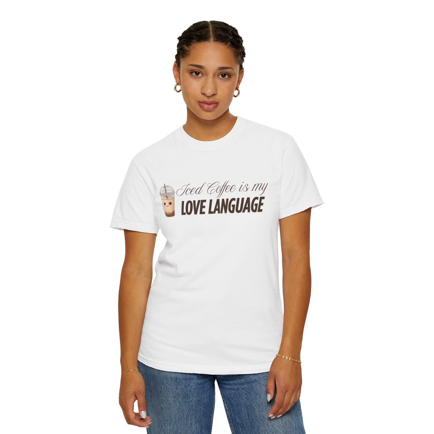 Iced Coffee is my Love Language T-Shirt, Brown texts