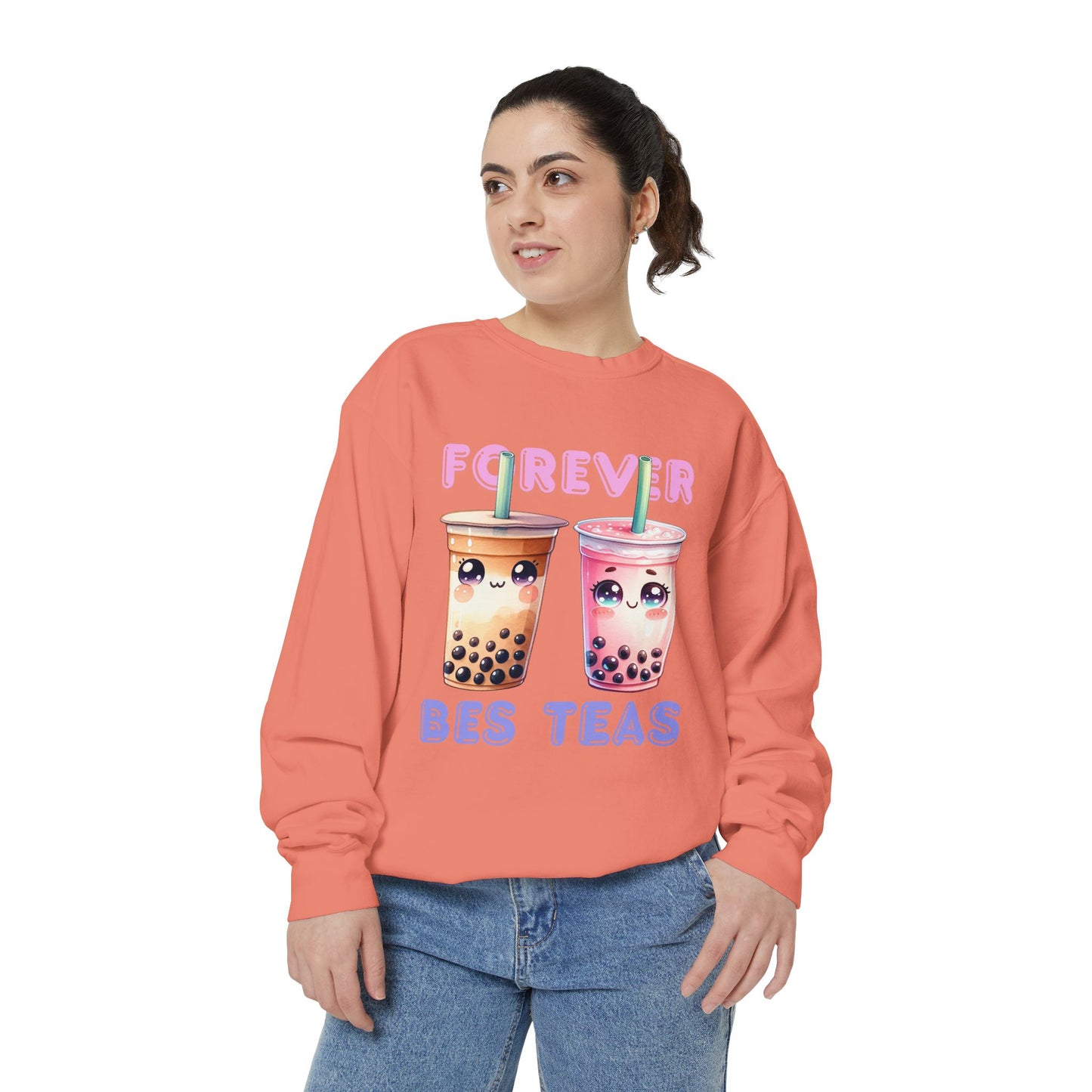 Forever Bes-teas Unisex Sweatshirt