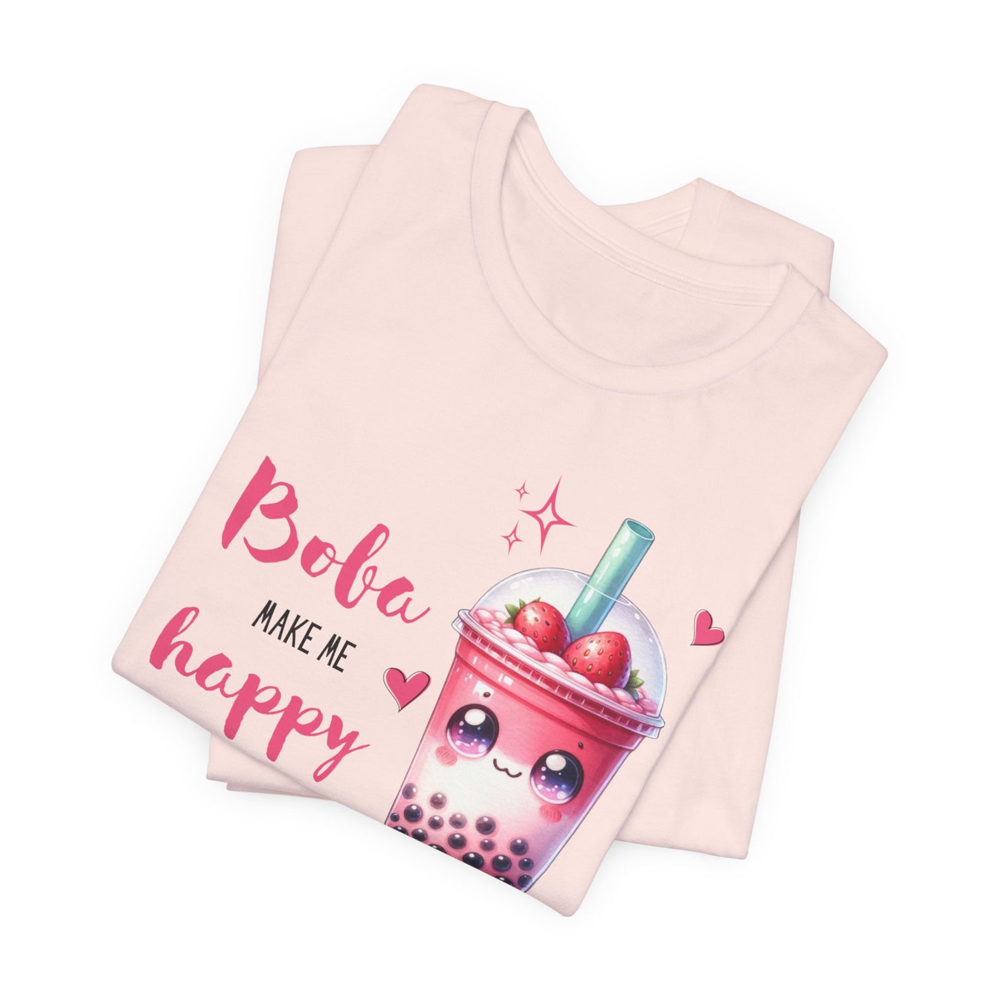Boba Make Me Happy Unisex Short Sleeve Shirt