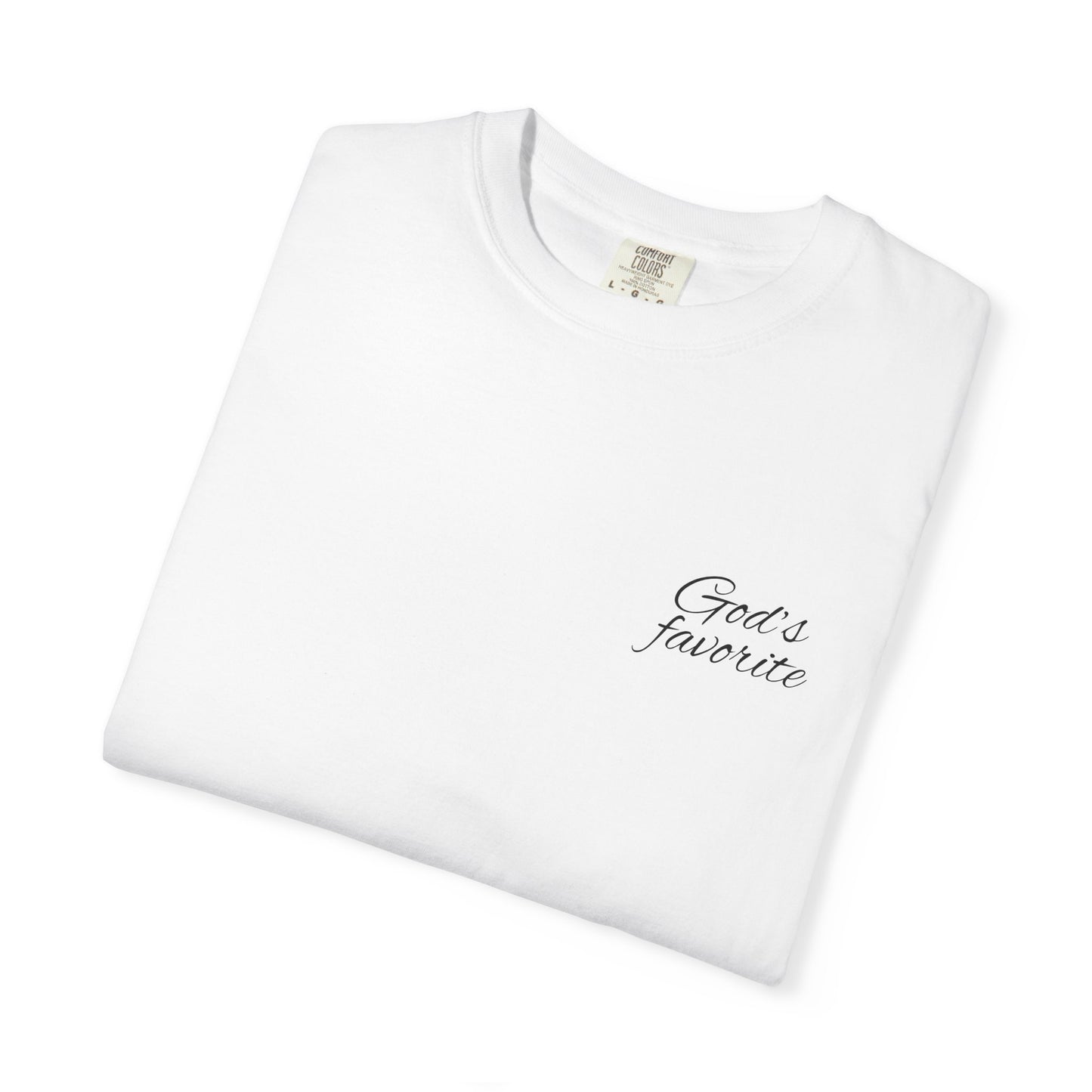 God's Favorite Unisex Garment-Dyed T-Shirt