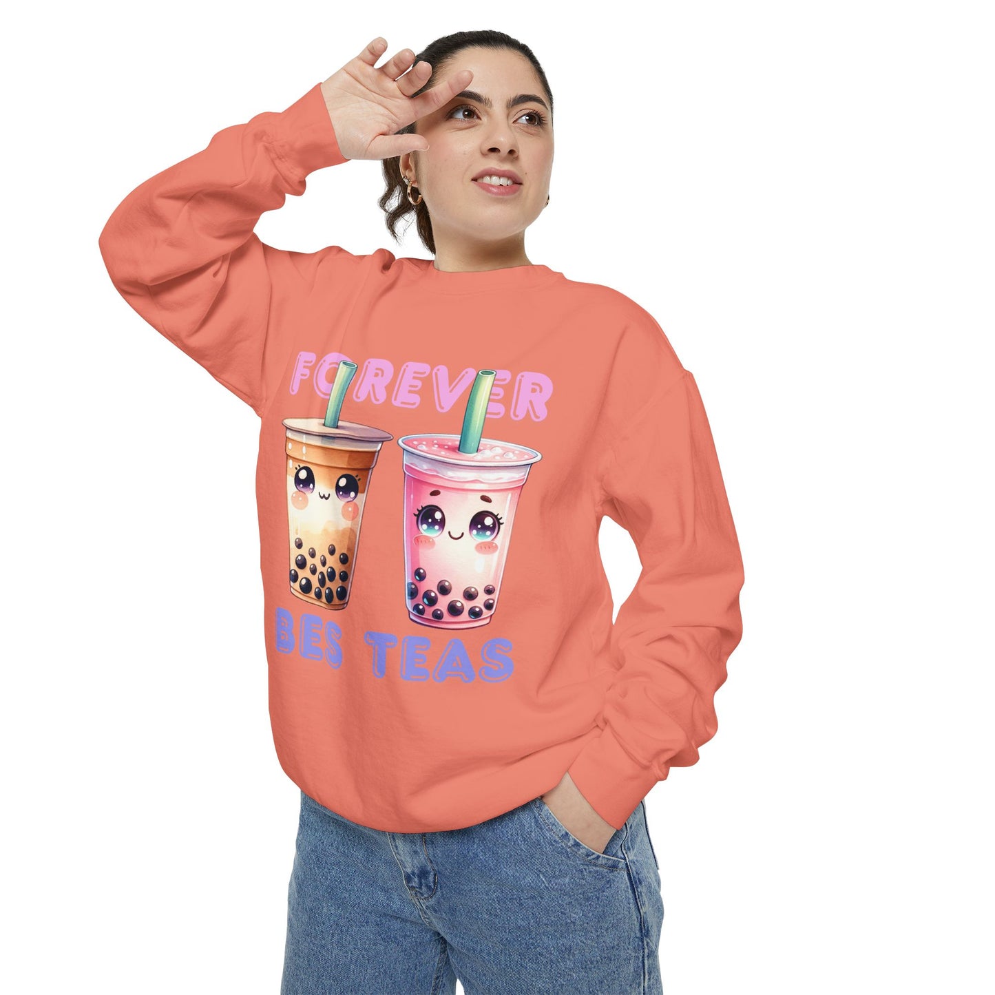 Forever Bes-teas Unisex Sweatshirt