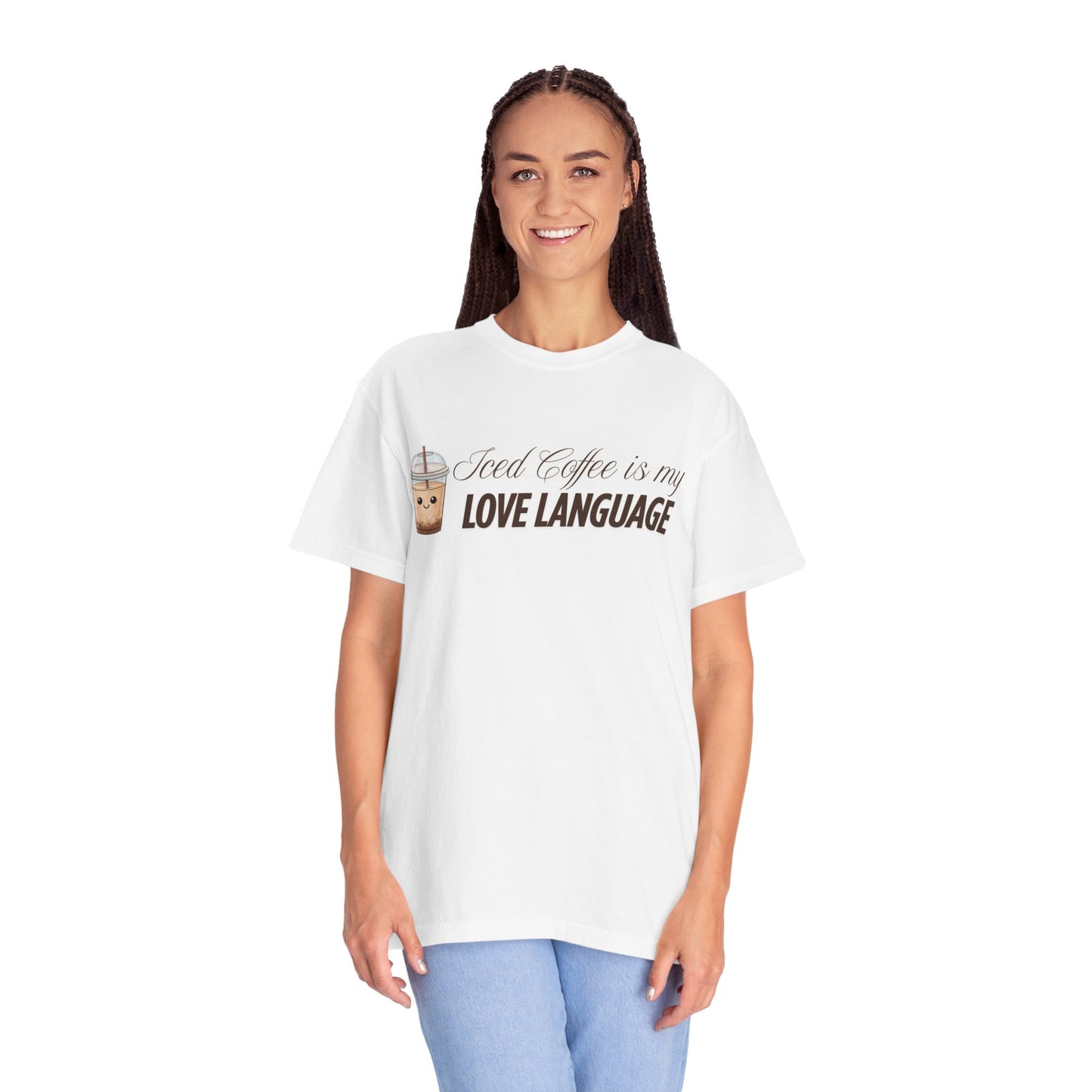 Iced Coffee is my Love Language T-Shirt, Brown texts