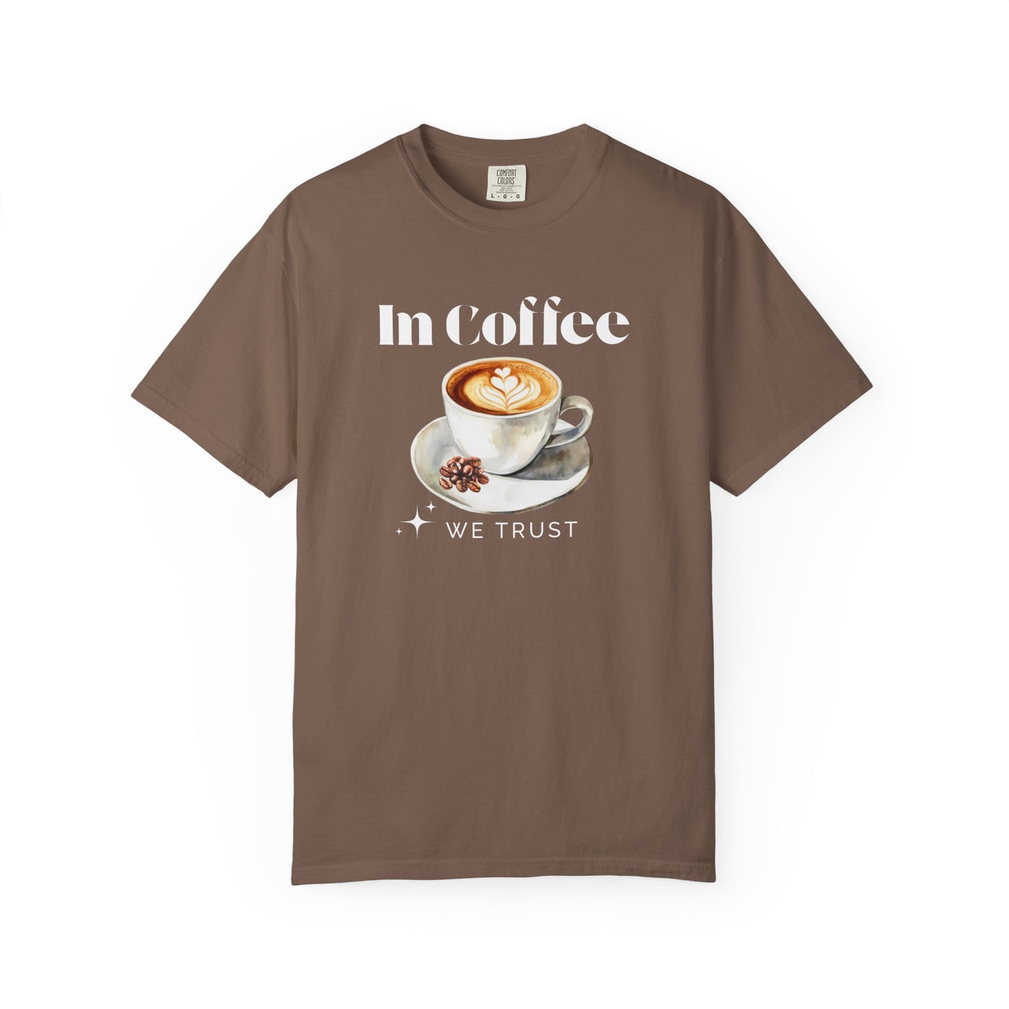 In Coffee We Trust Unisex T-Shirt