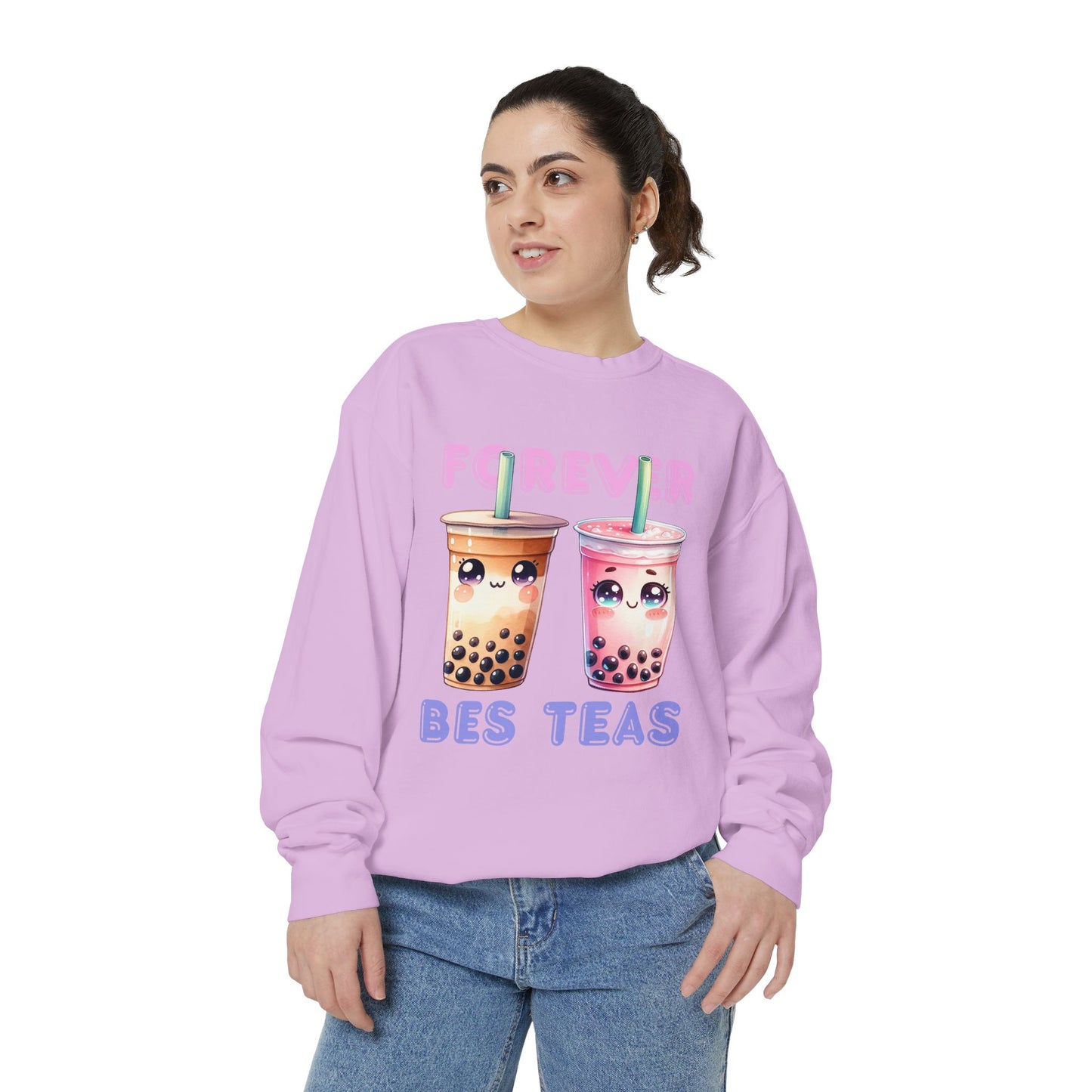 Forever Bes-teas Unisex Sweatshirt