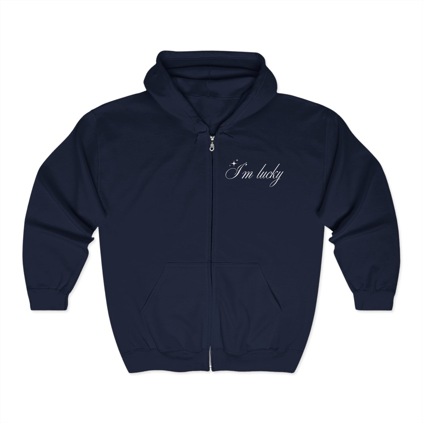 I’m Lucky - Unisex Zip Hooded Sweatshirt