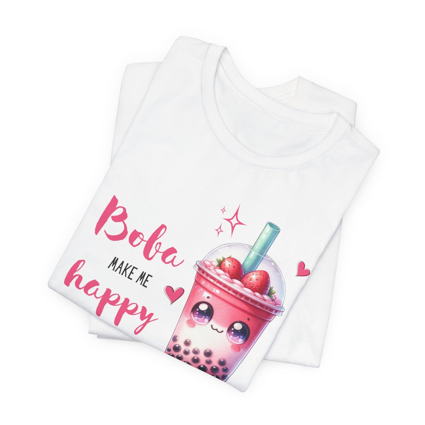 Boba Make Me Happy Unisex Short Sleeve Shirt