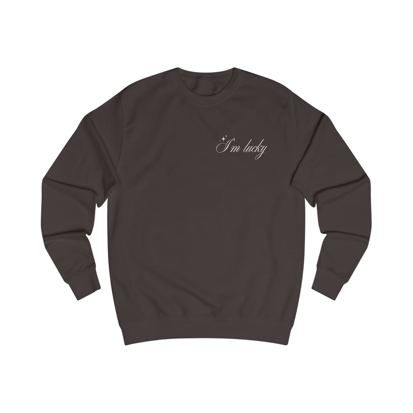 I'm Lucky - Unisex sweatshirt