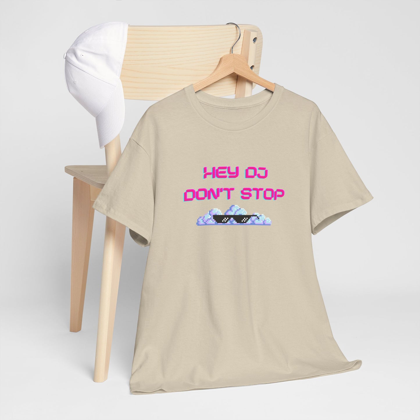 Hey DJ Don't Stop Unisex Heavy Cotton Tee