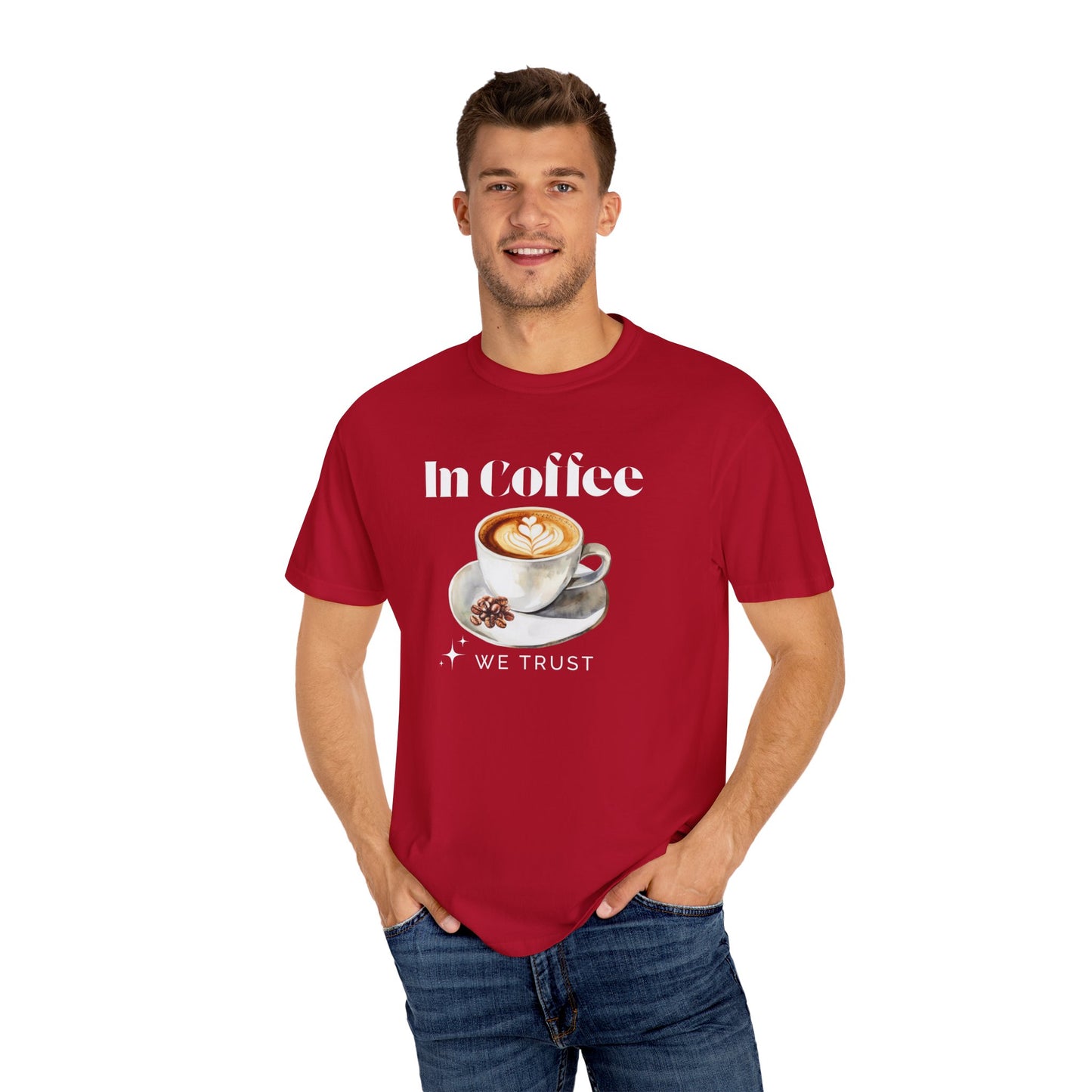 In Coffee We Trust Unisex T-Shirt