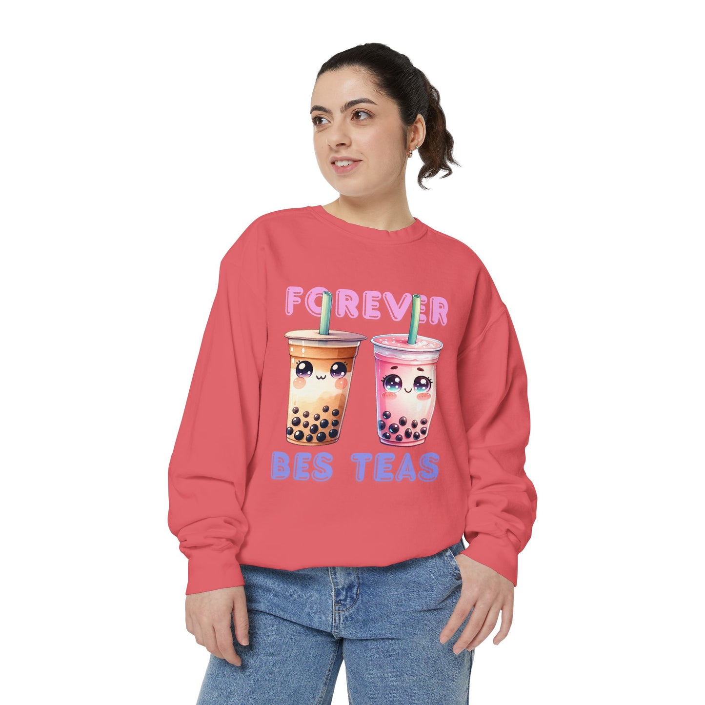 Forever Bes-teas Unisex Sweatshirt