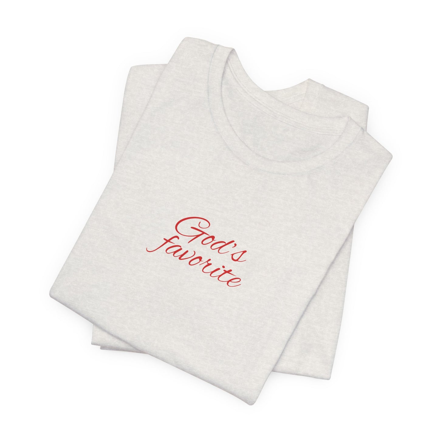 God's Favorite Unisex Tee