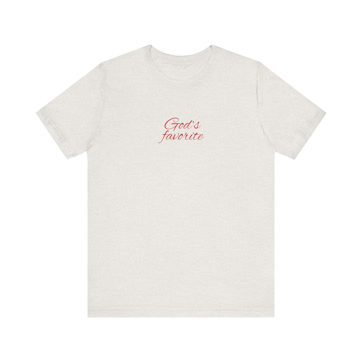 God's Favorite Unisex Tee