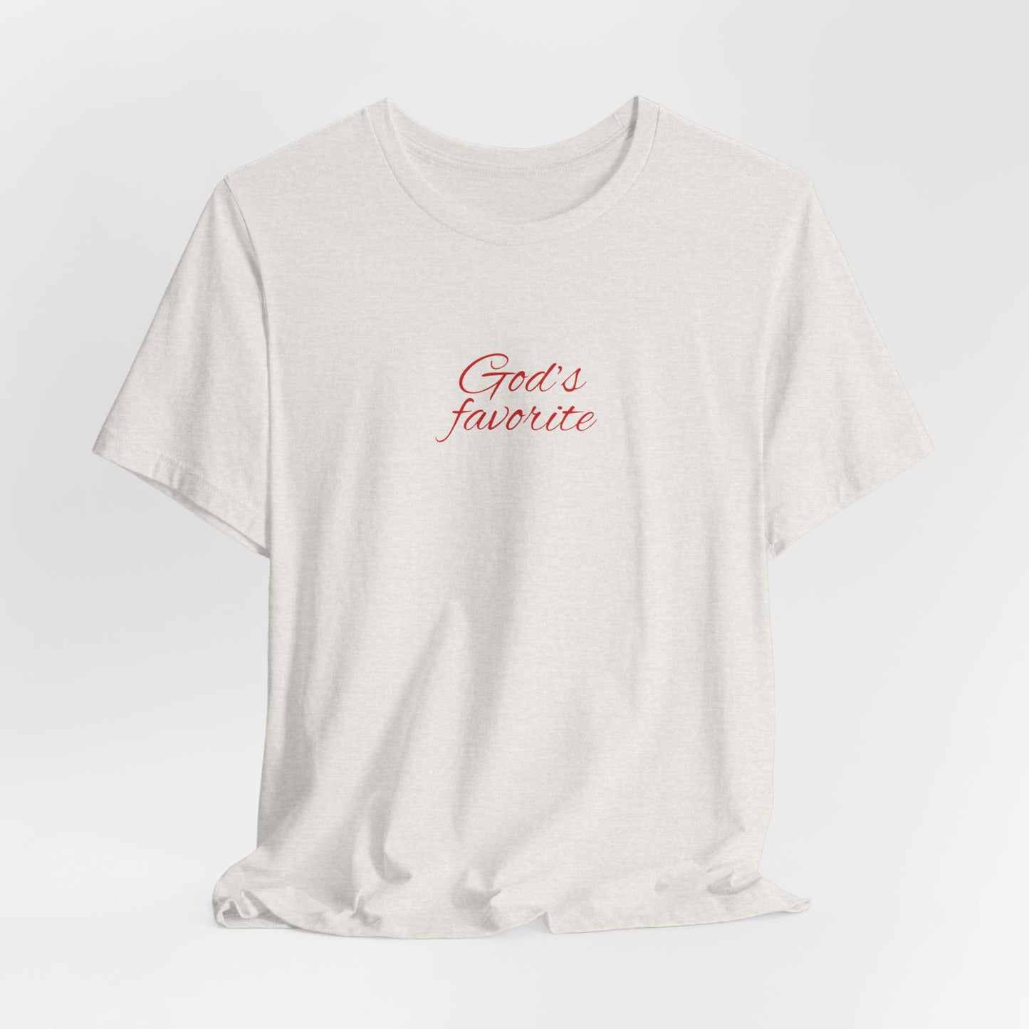 God's Favorite Unisex Tee