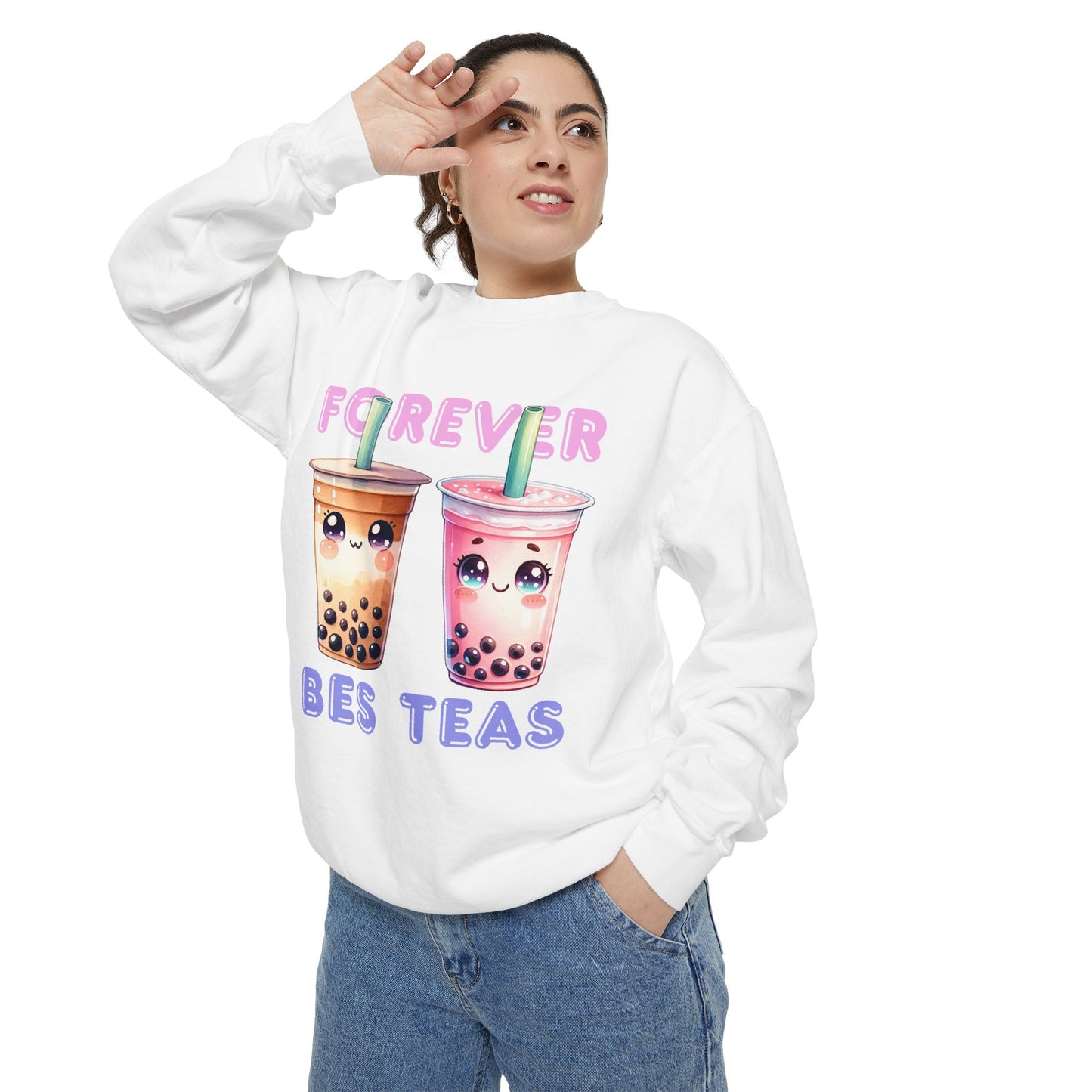 Forever Bes-teas Unisex Sweatshirt