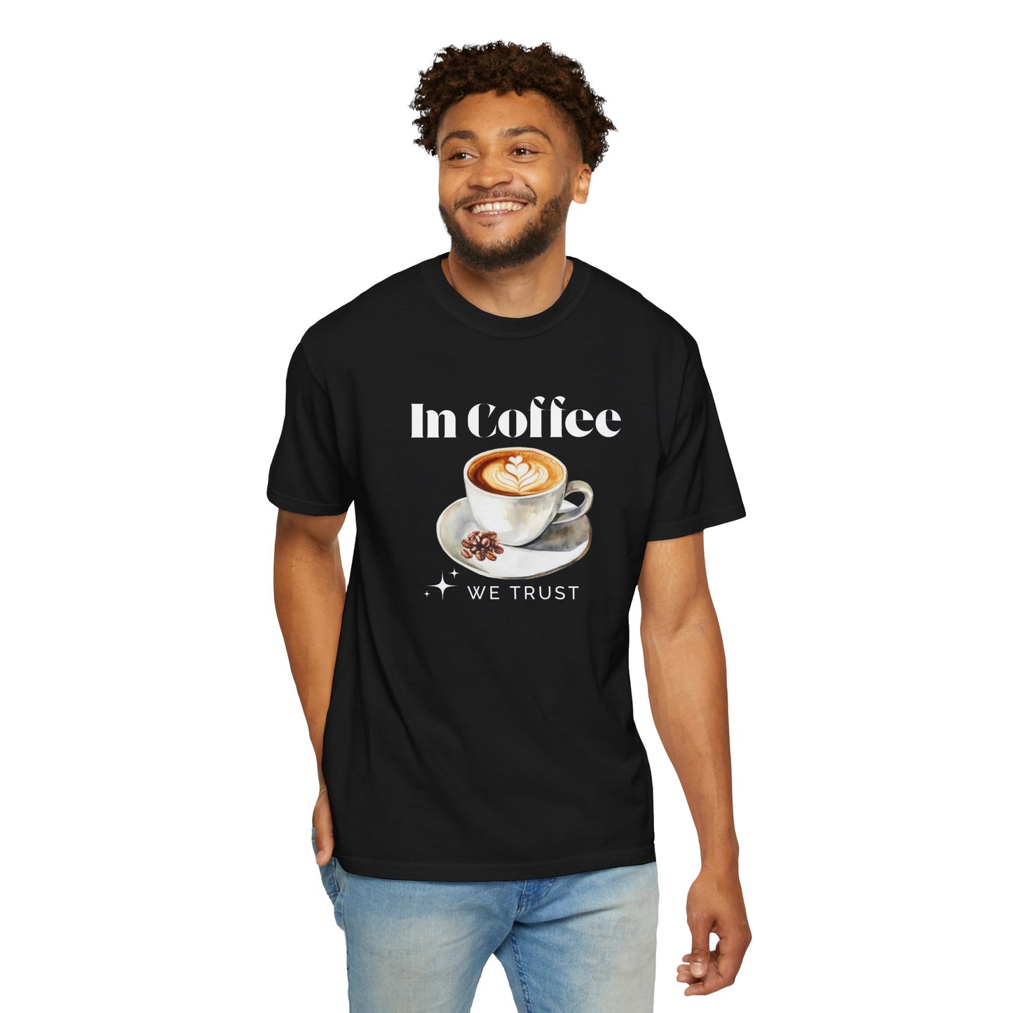 In Coffee We Trust Unisex T-Shirt