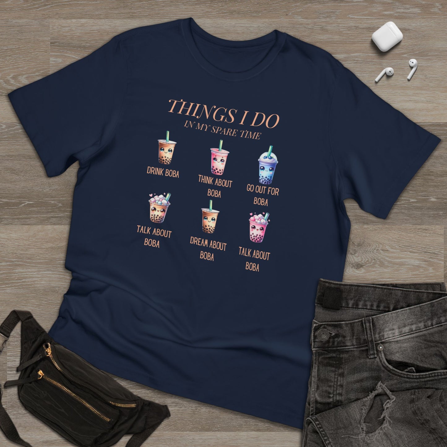 Things I do - Boba Lover's T-Shirt - Dark colors